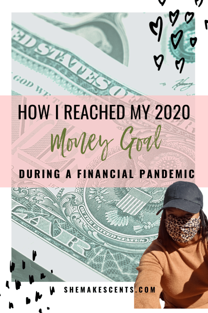 Top Atlanta financial blogger, Danielle YB Vason, shares how she reached her 2020 money goal despite the financial pandemic